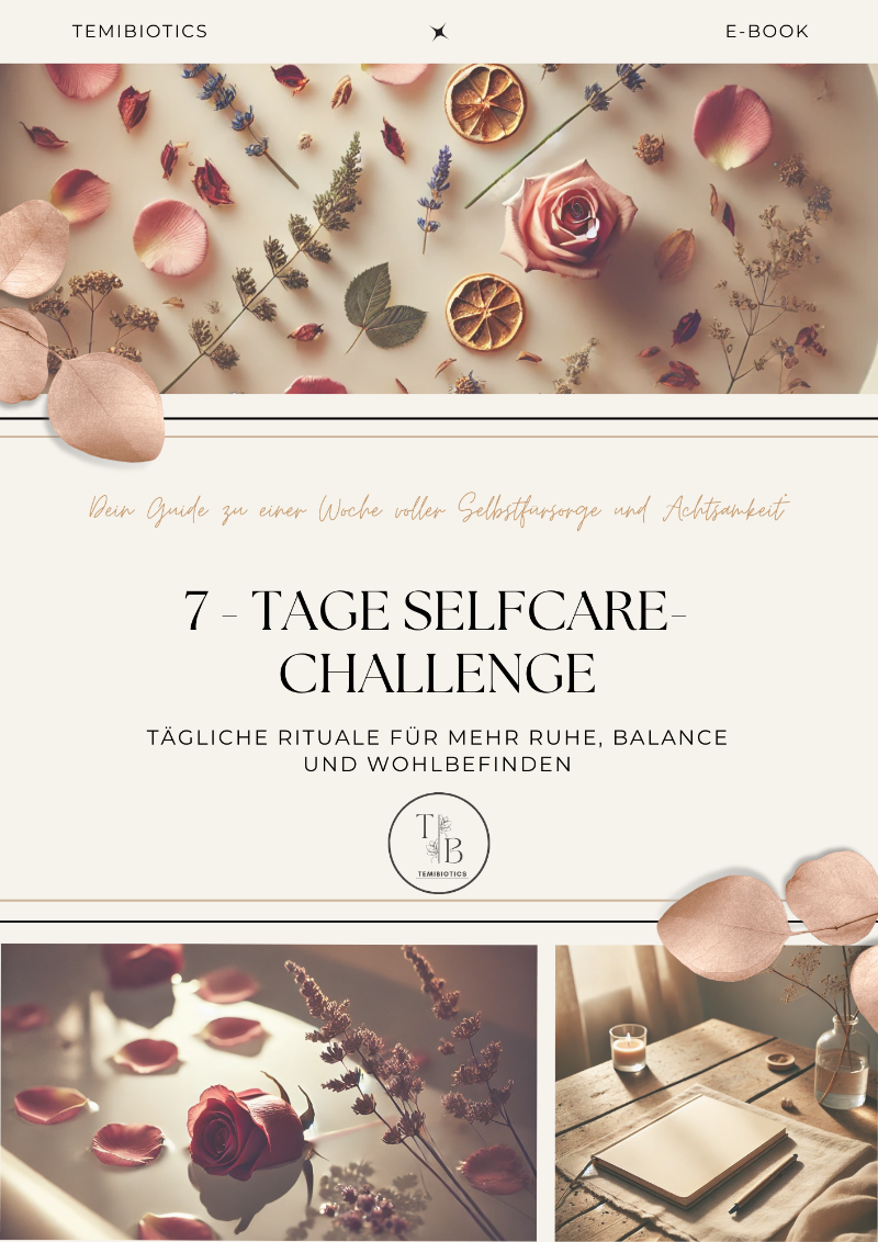 7-Tage Selfcare-Challenge – Dein kostenloser Guide für mehr Wohlbefinden & Balance